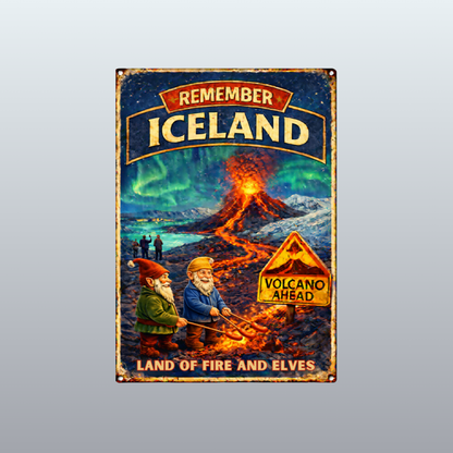 Vintage Metal Sign - Remember Iceland